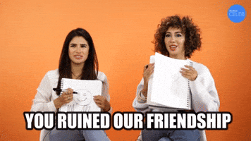 Ruined Friendship
