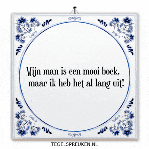 Humor Nl GIF by Tegelspreuken.nl