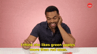 She like Green Apples 