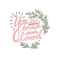 You Are Known Seen Loved Sticker by 431 Ministries