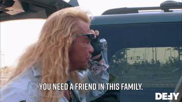 You Need A Friend