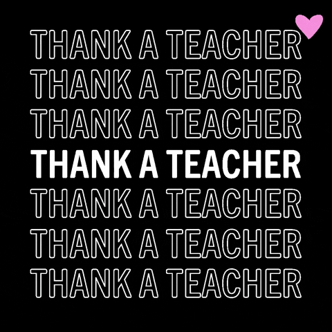 WhoTaughtYou teacher teachers teacher appreciation week educator GIF