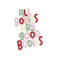 self love body positivity Sticker