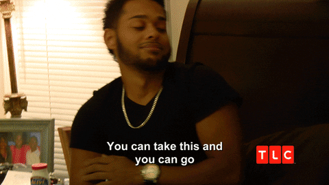 Get Out Leave GIF by TLC