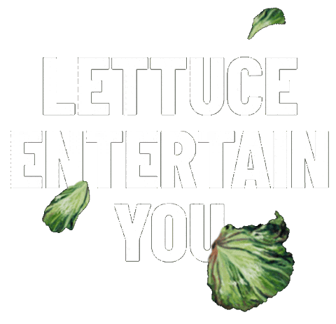 Lettuce Entertain You Sticker by Foodmaker