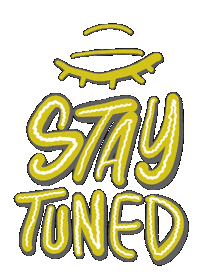 Tune In Stay Tuned Sticker