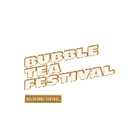 Bubble Tea Boba Sticker by MelbourneCentral
