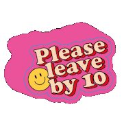 Gotobeat gotobeat plb10 please leave by 10 leave by 10 Sticker
