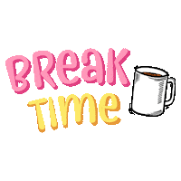 Break Time Sticker