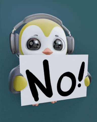 No No No GIF by Pengu