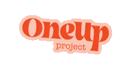 oneupproject oneup one up one up project oneup project Sticker