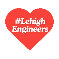 lehighengineers lehigh lehigh university lehigh engineers Sticker