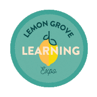 Lemon Grove Learning Expo Sticker by LGSD