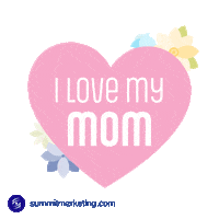 Mothers Day Love Sticker by Summit Marketing
