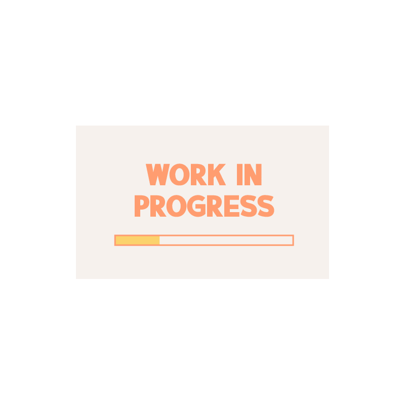 Work In Progress Sticker