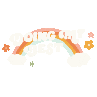 Rainbow Doing My Best Sticker by SEE THE WAY I SEE
