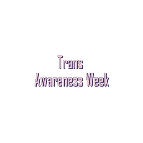 Trans Awareness Week Sticker by NYU University Life
