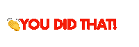 You Did That Sticker by Defy