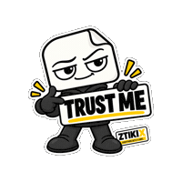 Trust Me Seriously Sticker by ZTIKIX