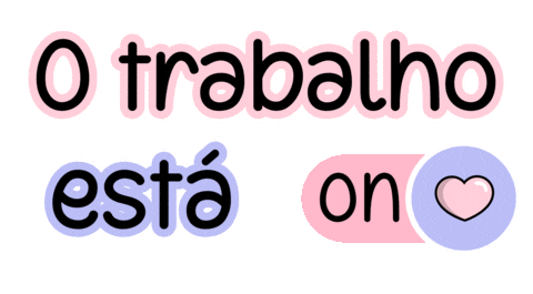 Work Trabalho Sticker