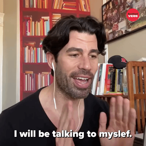 I Will Be Talking To Myself