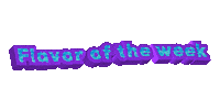 Flavor Of The Week Sticker by Oriana Lamarca Designs
