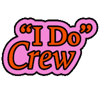 I Do Party Sticker by Batch