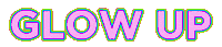 glow grow up Sticker by StyleCaster