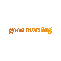 Good Morning Sticker by Ashlee Nicole