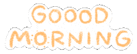 Goodmorning Sticker