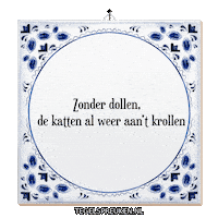 Humor Spreuk Sticker by Tegelspreuken.nl