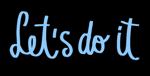 Text gif. Blue cursive text on a black background. Text, “Let’s do it.”