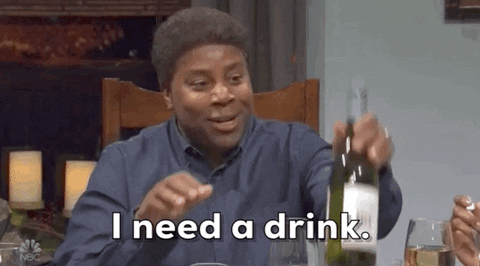 DRINK!