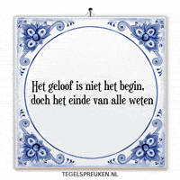 Wijsheid Begin GIF by Tegelspreuken.nl