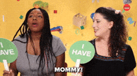 MOMMY!