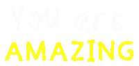 Thepositiveway8 amazing affirmation youare youareamazing Sticker