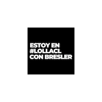 Lollapalooza Lollacl Sticker by Carozzi Chile