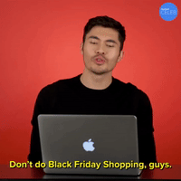 Don't Do Black Friday Shopping