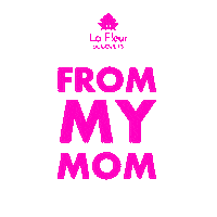 Mothers Day Mom Sticker by La Fleur Bouquets