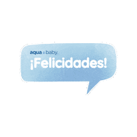 Felicidades Sticker by Aqua Baby