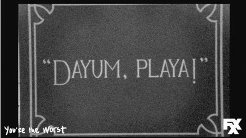 black and white playa GIF by You're The Worst 