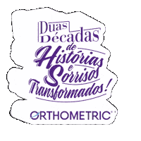 Smiles Ortodontia Sticker by Orthometric