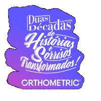 Smiles Ortodontia Sticker by Orthometric
