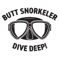 ButtSnorkeler snorkel snorkeling dive deep butt snorkeler Sticker