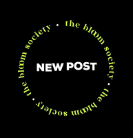 thebloomsociety newpost tbs thebloomsociety GIF