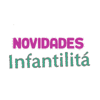 infantilita infantilitá lookinho infantilita novidades infantilita olha isso infantilita Sticker