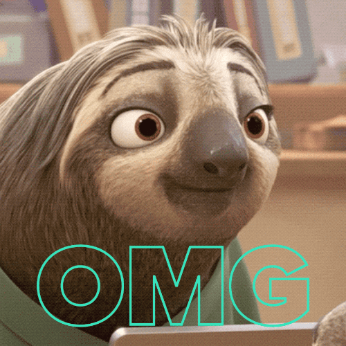 Movie gif. Sloth from Zootopia slowly lights up with a slow wide-eyed open mouth smile. Text, "OMG."