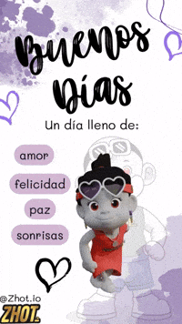 Buenos Días Tú GIF by Zhotcita