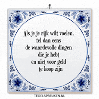 Moment Nl GIF by Tegelspreuken.nl