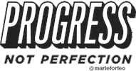 Perfection Progress Sticker by Marie Forleo